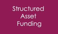 Structured Asset Funding